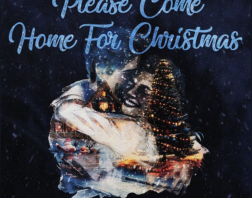 Please Come Home For Christmas